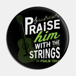 PSALM 150:40 Praise him with the strings Pin