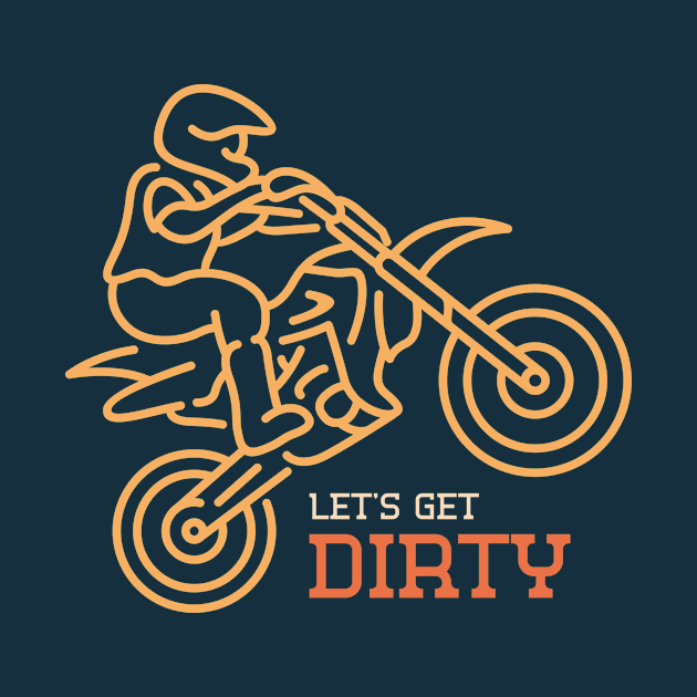 Let's Get Dirty Motocross by VEKTORKITA