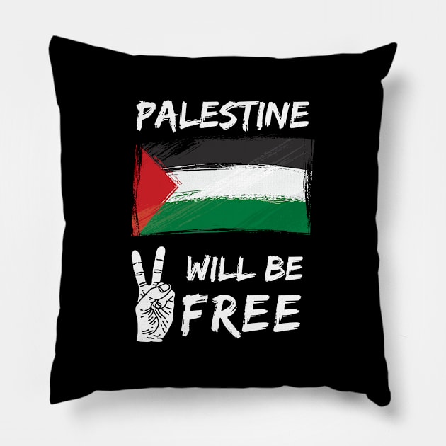 Palestine Will Be Free Gaza Under Attack Jerusalem Palestina Palestine Will Be Free Save Palestine Arab Save Gaza Zionist Zionism Pillow by EpsilonEridani