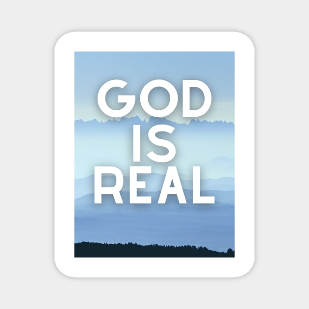 God Is ReaL Collection Magnet by  MrGentleman Lifestyle Podcast Store