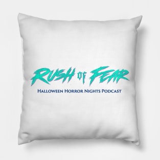 Rush of Fear logo 4 Pillow