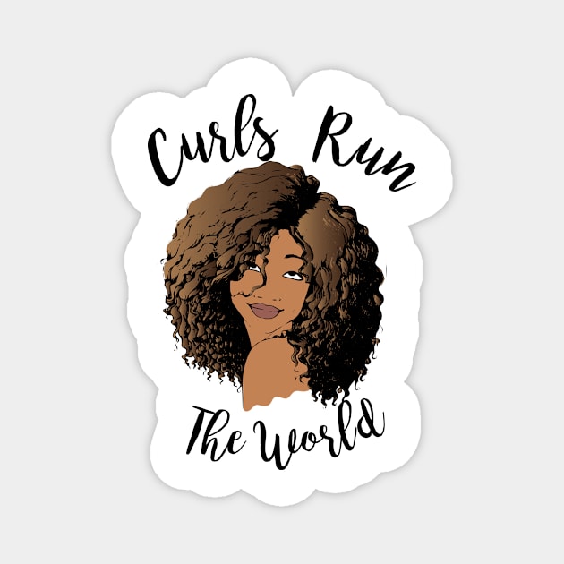 Curls Run The World Magnet by AmazingArtMandi