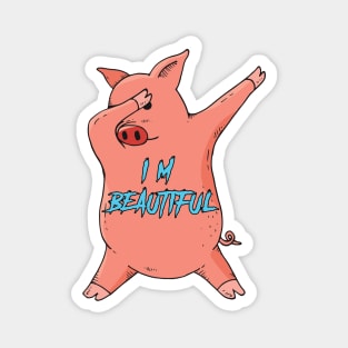 I'M BEAUTIFUL Magnet