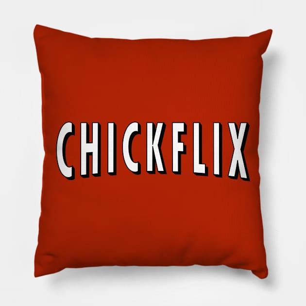 Chick Flick Pillow by BitemarkMedia