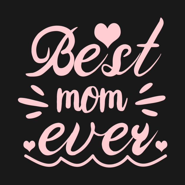 Best Mom Ever by aybstore
