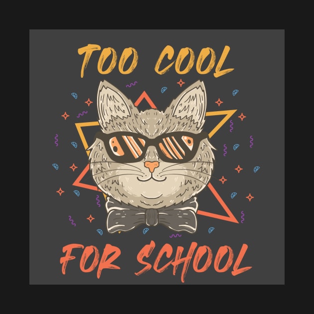 Too Cool For School by Z And Z