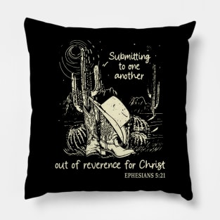 Submitting To One Another Out Of Reverence For Christ Hat Cowgirl Western Pillow