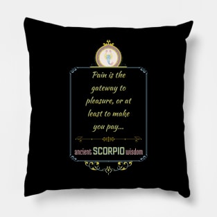 Funny quotes of the star signs: Scorpio Pillow