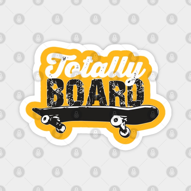 Totally Board Skateboard Magnet by tanambos