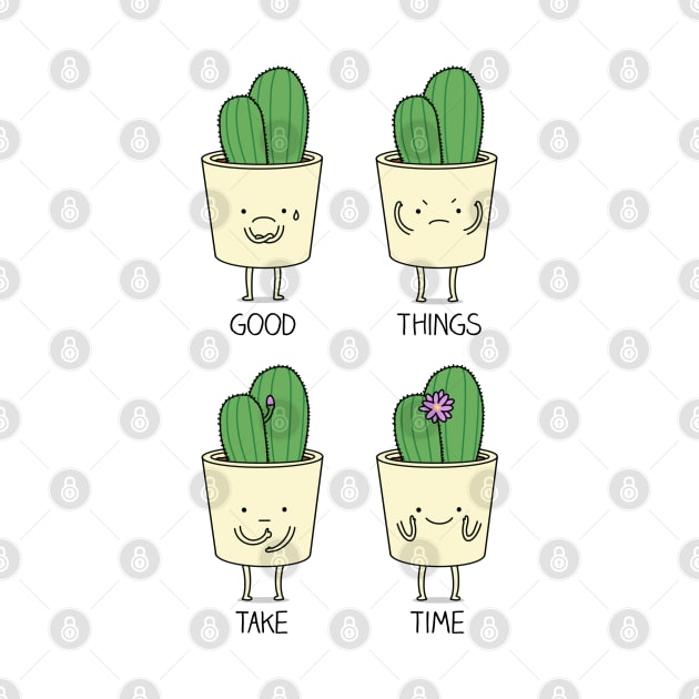 Good things take time by milkyprint