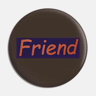 Friend Pin