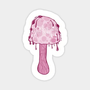 Munch It, Cute Pink Magic Mushroom Magnet