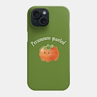 Persimmon granted Phone Case