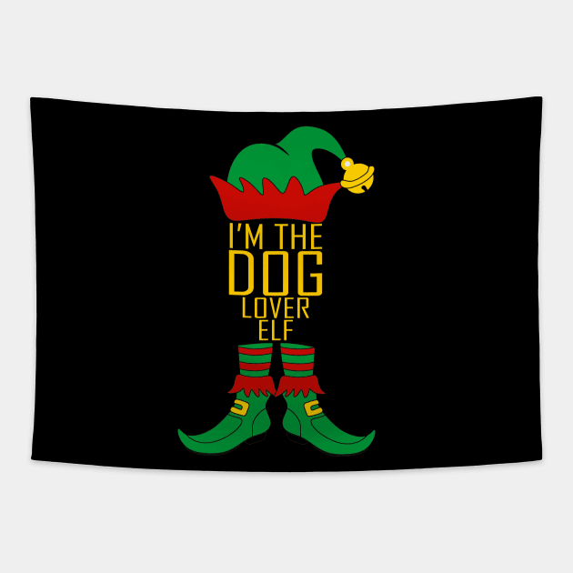 I'm The Dog Lover Elf Matching Family Group Christmas Tapestry by NiceTeeBroo