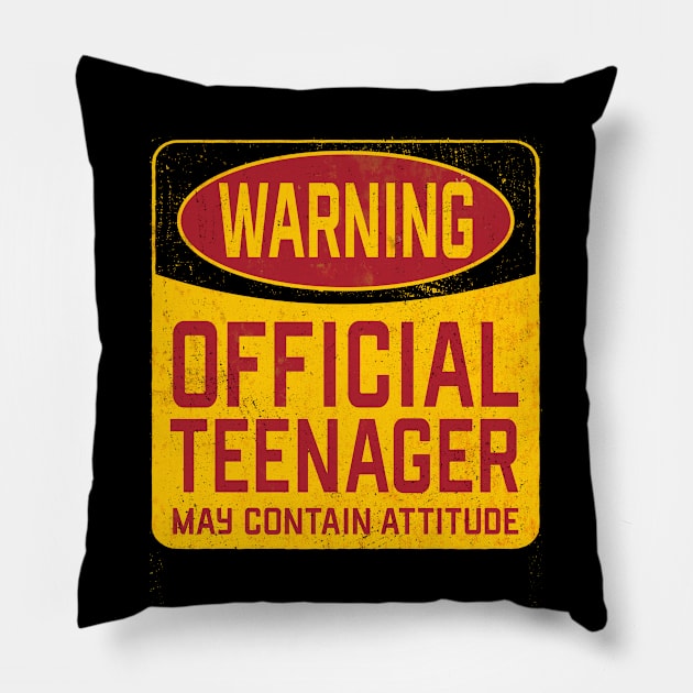 13th Birthday - Warning Official Teenager May Contain Attitude Pillow by Kudostees