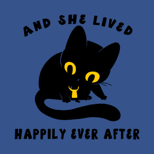 AND SHE LIVED HAPPILY EVER AFTER 2 T-Shirt