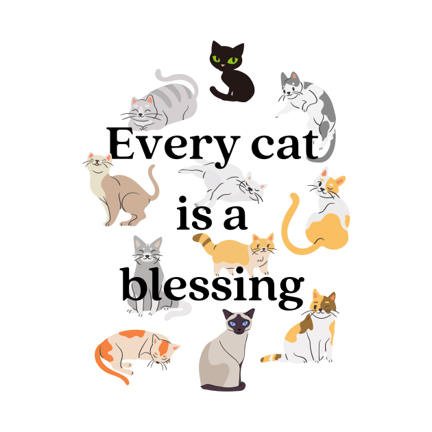 Every Cat is A Blessing by adorpheus