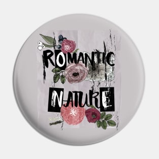 Romantic Nature Pin