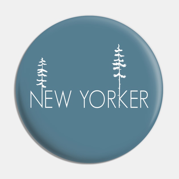 Proud New Yorker, Upstate NY Pine Trees Pin by GreatLakesLocals