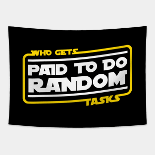 Who Gets Paid To Do Random Tasks Tapestry