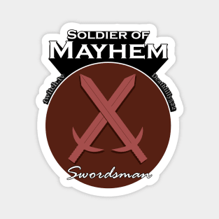 Mayhem Soldier Series: Swordsman Magnet