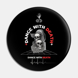 dance with death Pin