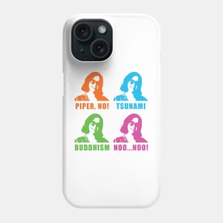 Piper No, Tsunami, Buddhism, noo noo Phone Case