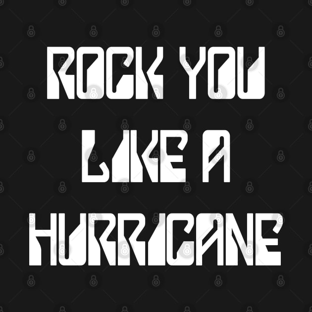 Rock You Like A Hurricane by thomtran