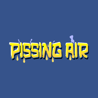 Pissing air T-Shirt