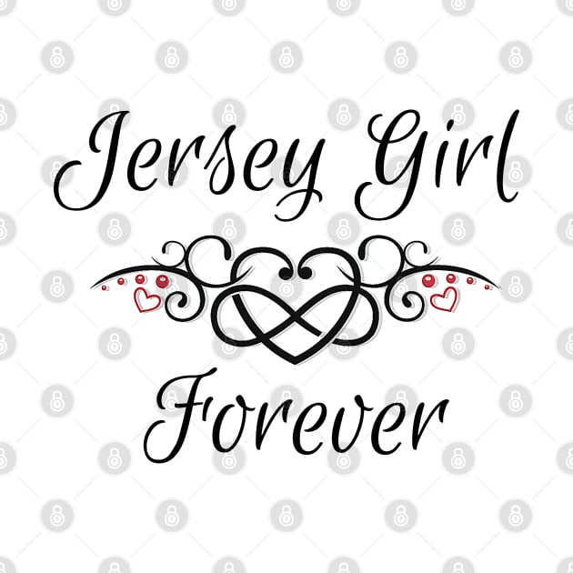 Jersey Girl Forever by New Jersey Designs