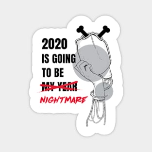 2020 is my year Magnet