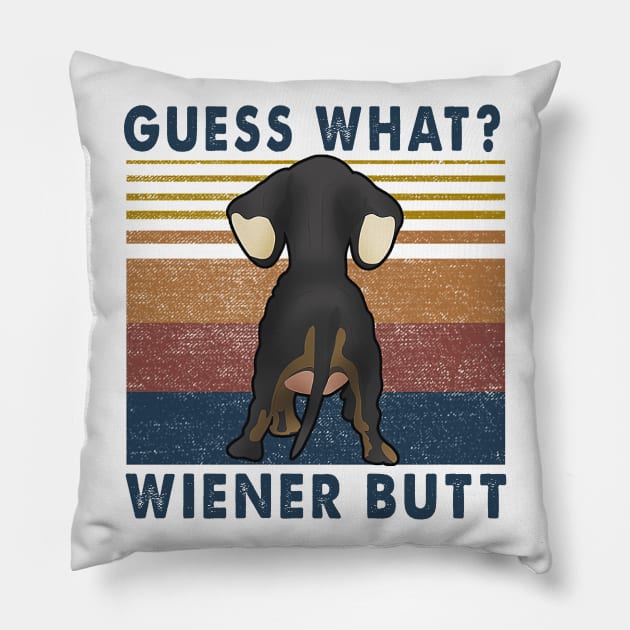 Guess What? Wiener Butt Dachshund Vintage Pillow by cobiepacior