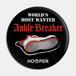 World's Most Wanted Ankle Breaker Pin