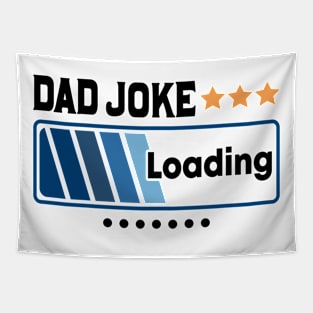 Dad Joke Loading Retro Gift for Father’s day, Birthday, Thanksgiving, Christmas, New Year Tapestry