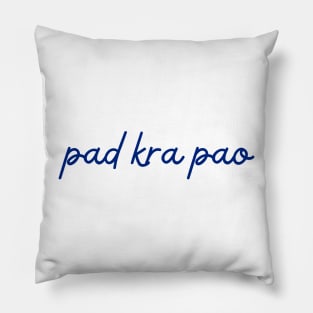 pad kra pao - Thai blue - Flag color Pillow