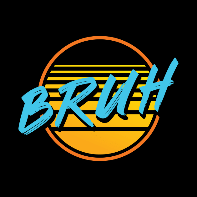 Bruh by allisawr