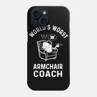 Worst Rugby Armchair Coach 2 Phone Case