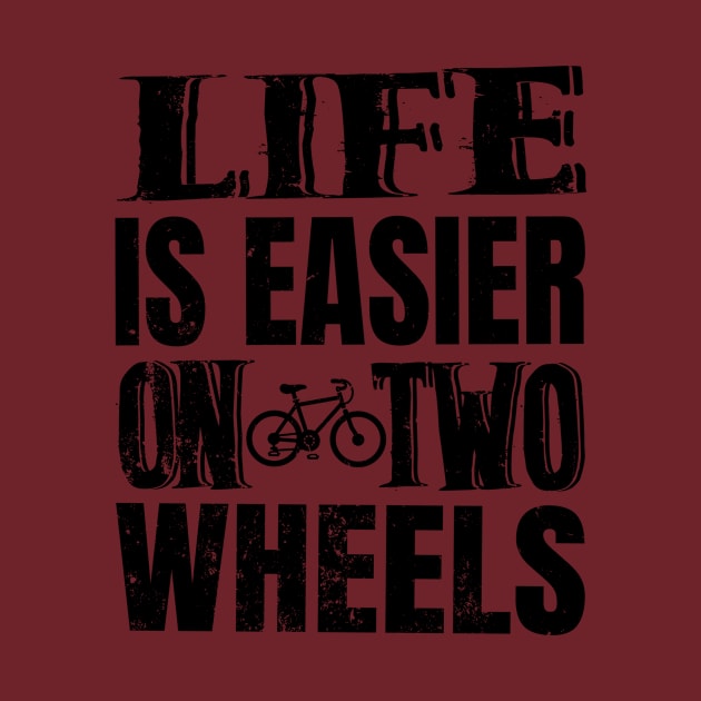 Life Is Easier On Two Wheels by SunriseD