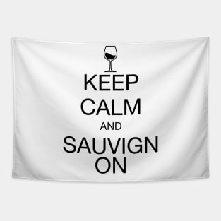 Keep Calm Sauvignon Black Tapestry