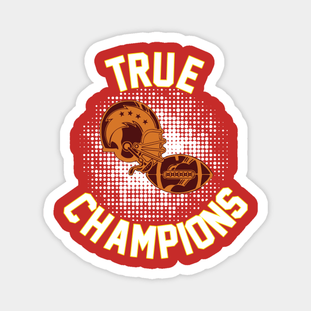 true champions Kansas city football Magnet by DODG99