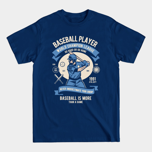 Discover BASEBALL PLAYER - World Champion League - Baseball Player - T-Shirt