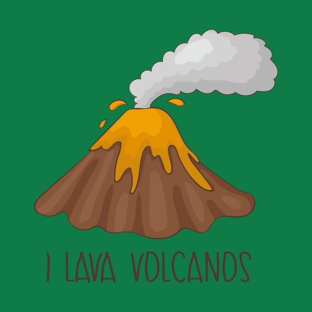 I Lava Volcanoes - Cute Volcano Gift by Dreamy Panda Designs