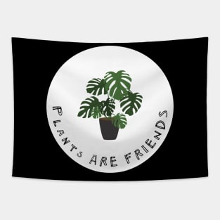 Plants are Friends Monstera Plant Illustration Tapestry