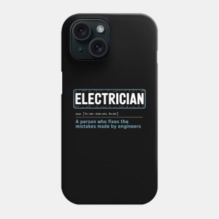 Fun Electrician Apparel & Gifts Electrician Definition Phone Case