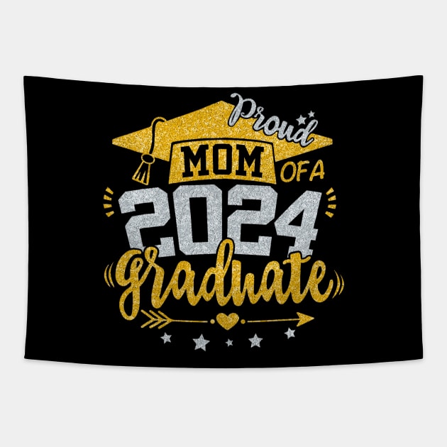 Mom Senior 2024 Proud Mom of a Class of 2024 Graduate Mother Tapestry by Mitsue Kersting