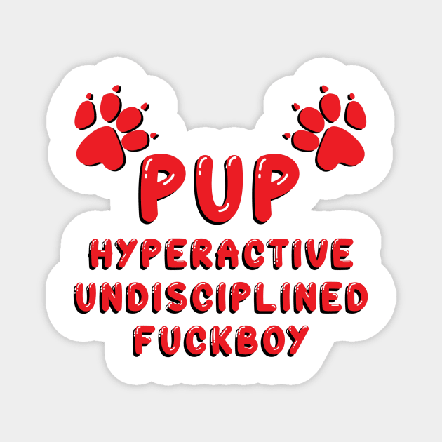 PUP - DEFINED RED Magnet by DiaperedFancy