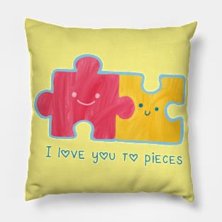 I Love You To Pieces Pillow