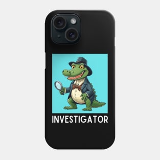 Investigator | Detective Pun Phone Case