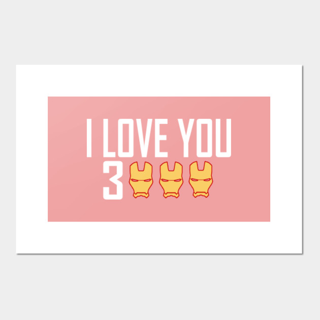 Ily 3000 I Love You 3000 Affiche Et Impression D Art Teepublic Fr