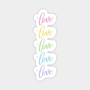 Love in Rainbow Colors Modern Calligraphy Lettering Magnet